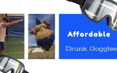 Affordable Drunk Goggles: Making Safety Accessible for Every Budget